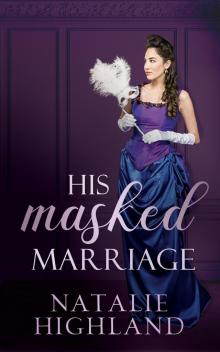 His Masked Marriage (The Omega Brides Book 3)