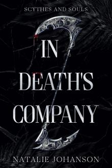 In Death's Company: Scythes and Souls