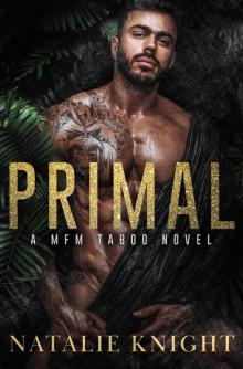 Primal: A MFM Taboo Novel