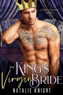 The King's Virgin Bride The King's Virgin Bride