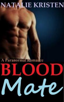 Blood Mate: A Paranormal Romance
