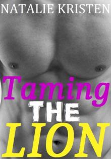 Taming The Lion: BBW Paranormal Lion Shifter Romance (Gray Bears Book 5) Taming The Lion: BBW Paranormal Lion Shifter Romance (Gray Bears Book 5)