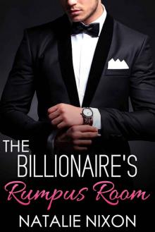 The Billionaire's Rumpus Room