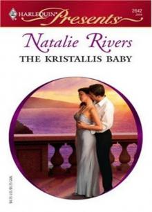 The Kristallis Baby (Greek Tycoons) The Kristallis Baby (Greek Tycoons)
