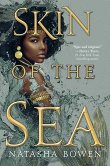 Skin of the Sea Skin of the Sea