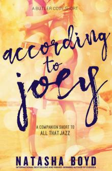 According to Joey