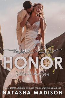 Mine to Honor