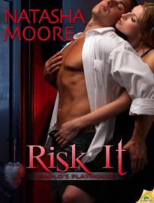 Risk It: Paolo's Playhouse, Book 2 Risk It: Paolo's Playhouse, Book 2