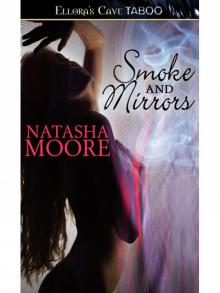 SmokeandMirrors SmokeandMirrors