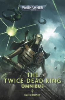 The Twice-Dead King Omnibus