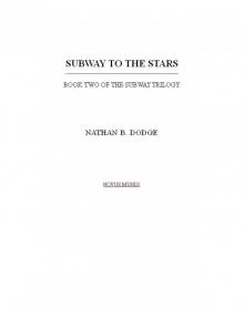 Subway to the Stars