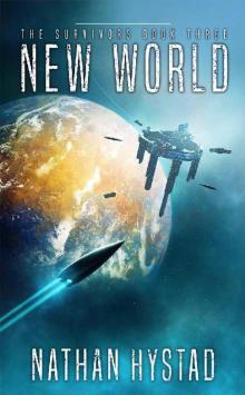 New World (The Survivors Book Three)