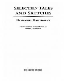Selected Tales and Sketches