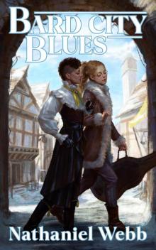 Bard City Blues