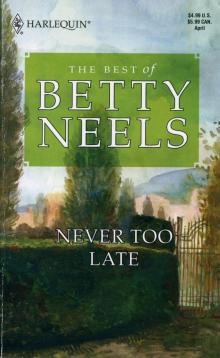 Never Too Late Never Too Late