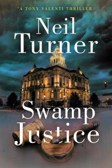 Swamp Justice