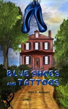 Blue Shoes and Tattoos Blue Shoes and Tattoos