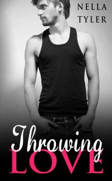 Throwing Love #2 (Throwing Love #2)