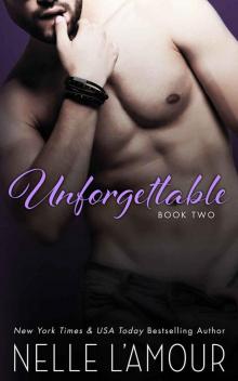 Unforgettable 2 (Hollywood Love Story #2) Unforgettable 2 (Hollywood Love Story #2)