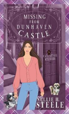 Missing from Dunhaven Castle: A Cate Kensie Mystery (Cate Kensie Cozy Mysteries Book 6)