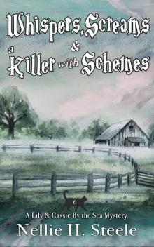 Whispers, Screams & a Killer with Schemes