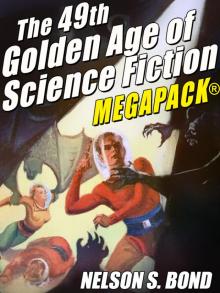 The 49th Golden Age of Science Fiction MEGAPACK®