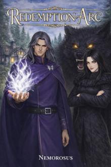 Redemption Arc, Book 2: A GameLit Progression Fantasy Redemption Arc, Book 2: A GameLit Progression Fantasy