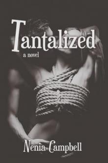 Tantalized
