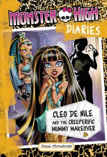 Cleo De Nile and the Creeperific Mummy Makeover