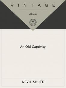 An Old Captivity