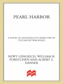 Pearl Harbor: A Novel of December 8th Pearl Harbor: A Novel of December 8th