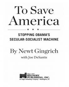 To Save America To Save America
