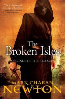 The Broken Isles (Legends of the Red Sun 4)