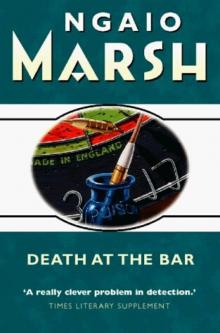 Ngaio Marsh - Death At The Bar Ngaio Marsh - Death At The Bar