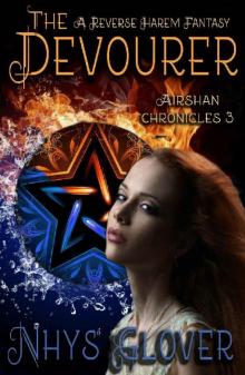 The Devourer: A Reverse Harem Fantasy (Airshan Chronicles Book 3)