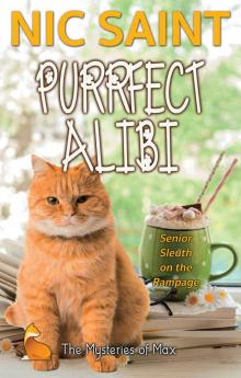 Purrfect Alibi (The Mysteries of Max Book 9) Purrfect Alibi (The Mysteries of Max Book 9)