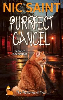 Purrfect Cancel (The Mysteries of Max Book 78)