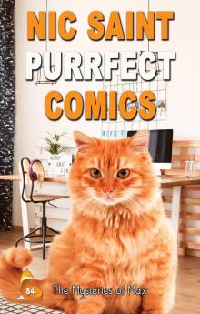Purrfect Comics (The Mysteries of Max Book 84)