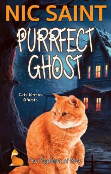 Purrfect Ghost (The Mysteries of Max Book 71)