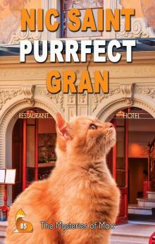 Purrfect Gran (The Mysteries of Max Book 85)