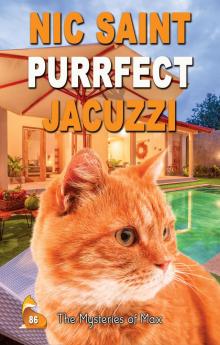 Purrfect Jacuzzi (The Mysteries of Max Book 86)