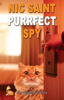 Purrfect Spy (The Mysteries of Max Book 88)