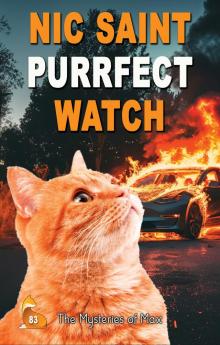 Purrfect Watch (The Mysteries of Max Book 83)