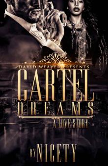 Cartel Dreams: A Love Story