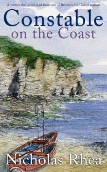 CONSTABLE ON THE COAST a perfect feel-good read from one of Britain’s best-loved authors (Constable Nick Mystery Book 32)