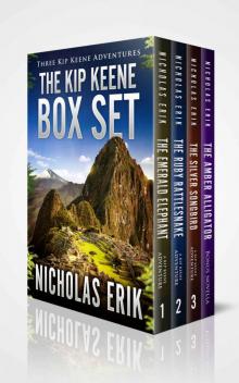 The Kip Keene Box Set: Books 1, 2 & 3