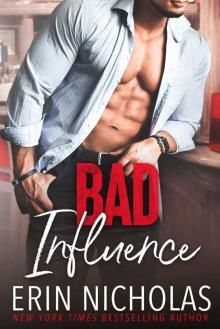 Bad Influence: Bad Boys of the Bayou