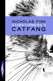 Starstormers 3: Catfang Starstormers 3: Catfang