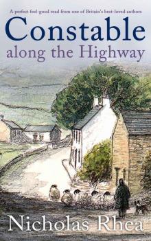 CONSTABLE ALONG THE HIGHWAY a perfect feel-good read from one of Britain’s best-loved authors