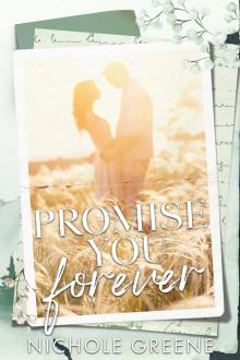 Promise You Forever (Promises Duet Book 2)